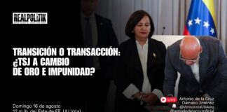 Realpolitik: Transición o transacción: ¿TSJ a cambio de oro e impunidad?